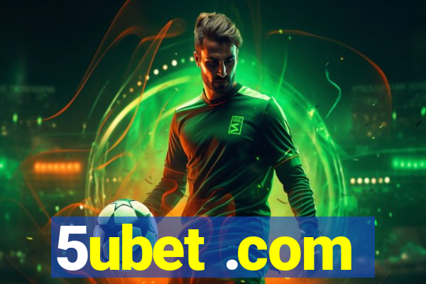 5ubet .com